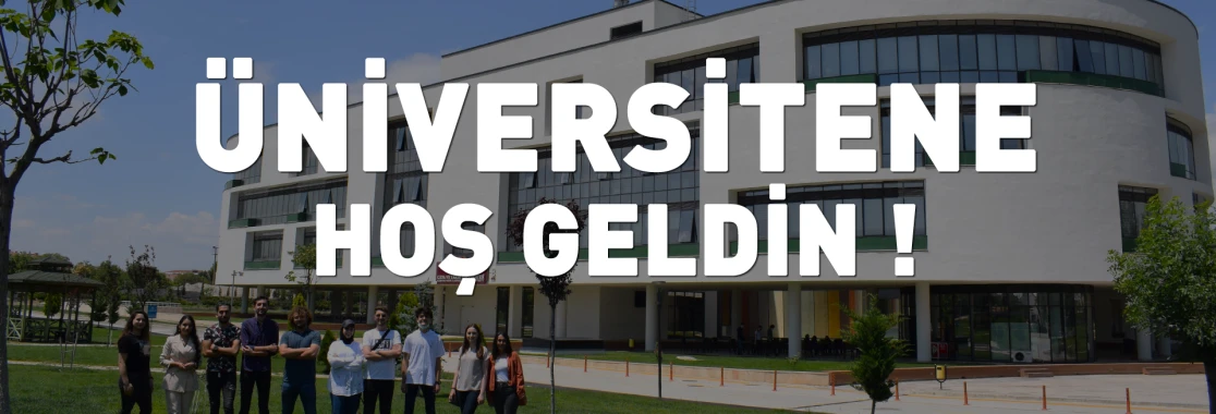Üniversitene hoş geldin