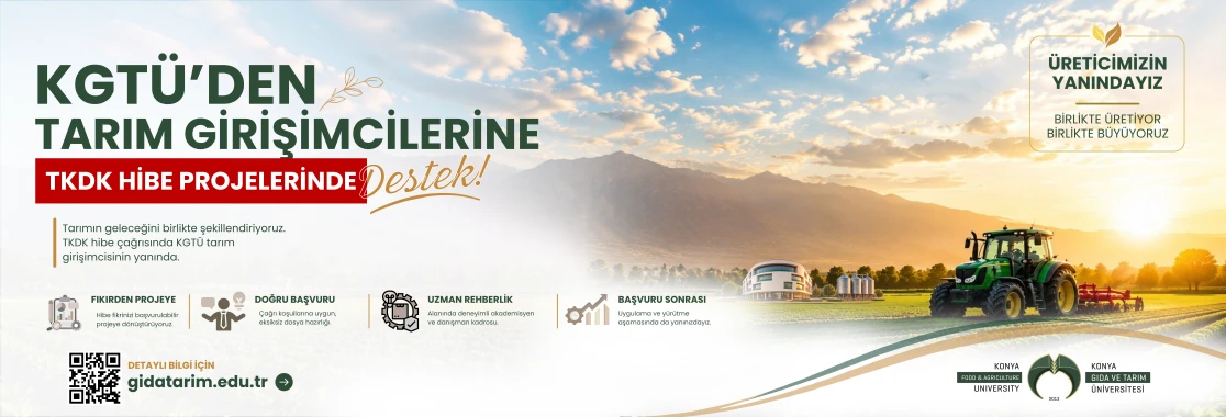 KGT&Uuml;'den Tarım Girişimcilerine TKDK Hibe Projelerinde Destek