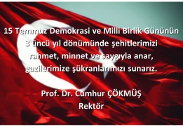 15 Temmuz Demokrasi ve Milli Birlik G&uuml;n&uuml; Mesajı