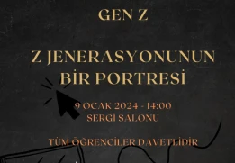 "A PORTRAIT OF GEN Z - Z JENERASYONUNUN BİR PORTRESİ" isimli sergi 9 Ocak'ta Gerçekleşiyor !