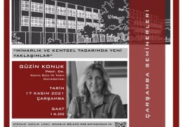 İç Mimarlık Bölüm Başkanımız Prof. Dr. Güzin Konuk “Mimarlık ve Kentsel Tasarımda Yenilikçi Yaklaşımlar” İsimli Seminere Davetli Konuşmacı Olarak Katıldı