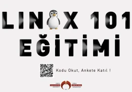 LINUX 101 Eğitimi Başlıyor !
