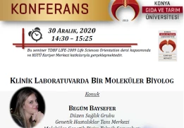 Moleküler Biyoloji ve Genetik Bölümü Organizasyonu ve Kariyer Merkezimiz Katkılarıyla, TDBF LIFE-2009 Life Sciences Orientation Dersi Kapsamında “Klinik Laboratuvarda Bir Moleküler Biyolog” İsimli Seminer Gerçekleştirildi
