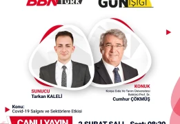 Rekt&ouml;r&uuml;m&uuml;z Prof. Dr. Cumhur &Ccedil;&ouml;km&uuml;ş 2 Şubat Salı G&uuml;n&uuml; BBN T&uuml;rk Kanalında &ldquo;COVID-19 Salgını ve Sekt&ouml;rlere Etkisi&rdquo; Konulu G&uuml;n Işığı Programına Konuk Oluyor