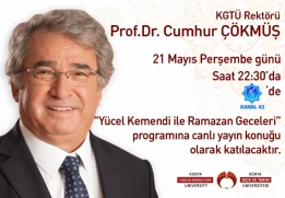 Rekt&ouml;r&uuml;m&uuml;z Prof. Dr. Cumhur &Ccedil;&ouml;km&uuml;ş Kanal 42'de Y&uuml;cel Kemendi ile Ramazan Geceleri Programına Konuk Oluyor