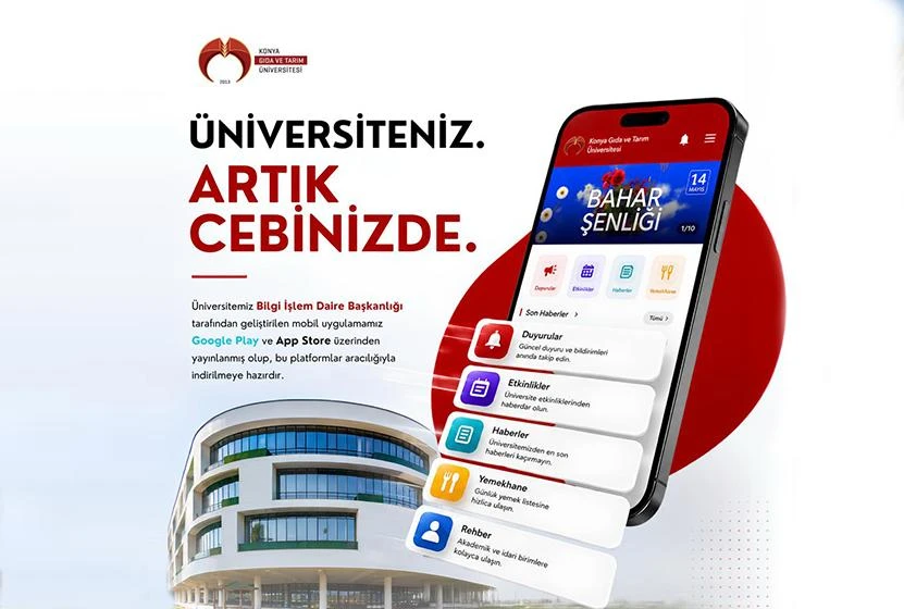 Konya Gıda ve Tarım &Uuml;niversitesi Mobil Uygulaması Yayında