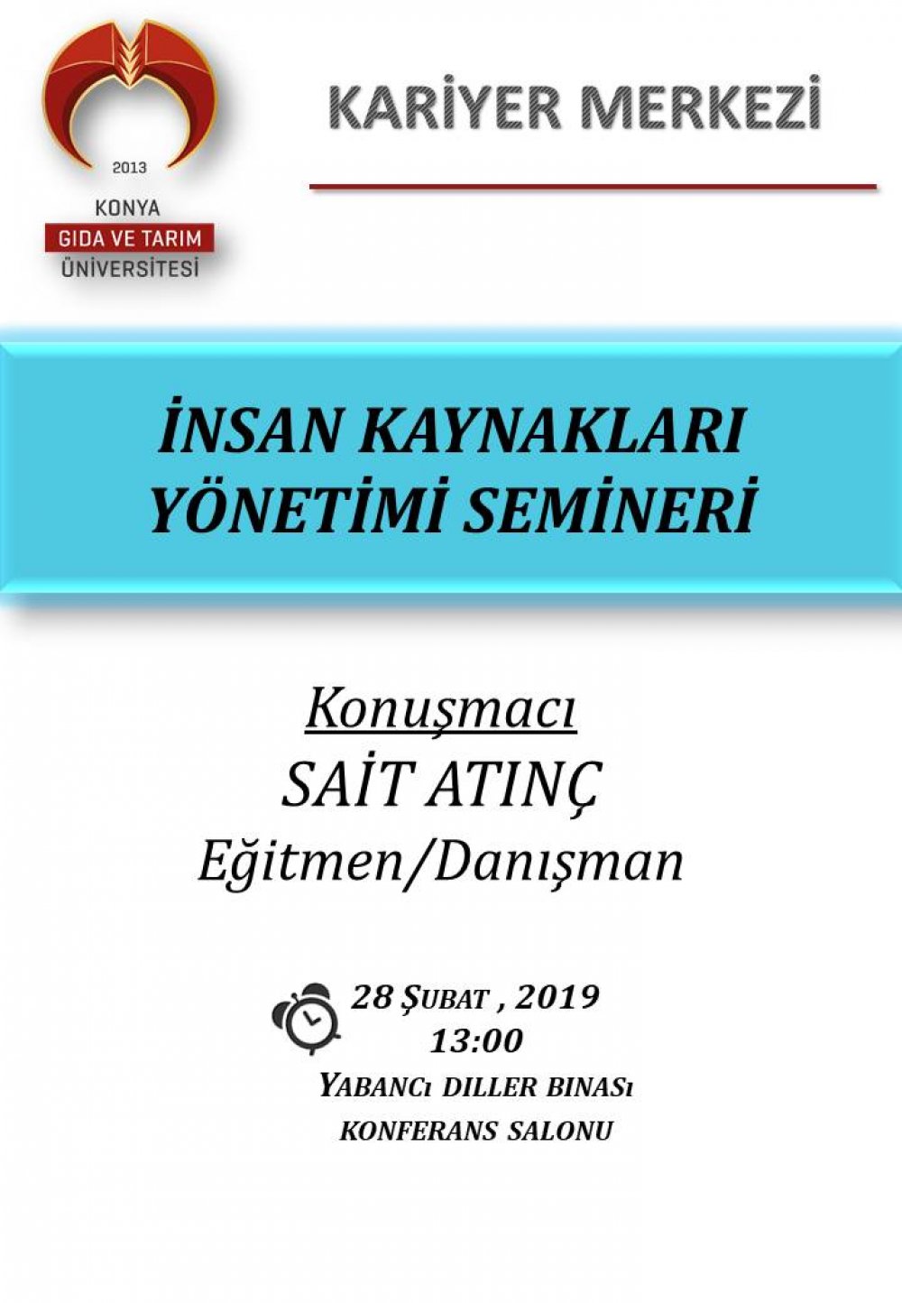 İnsan Kaynakları Y&ouml;netimi Semineri / 28 Şubat Perşembe 13:00