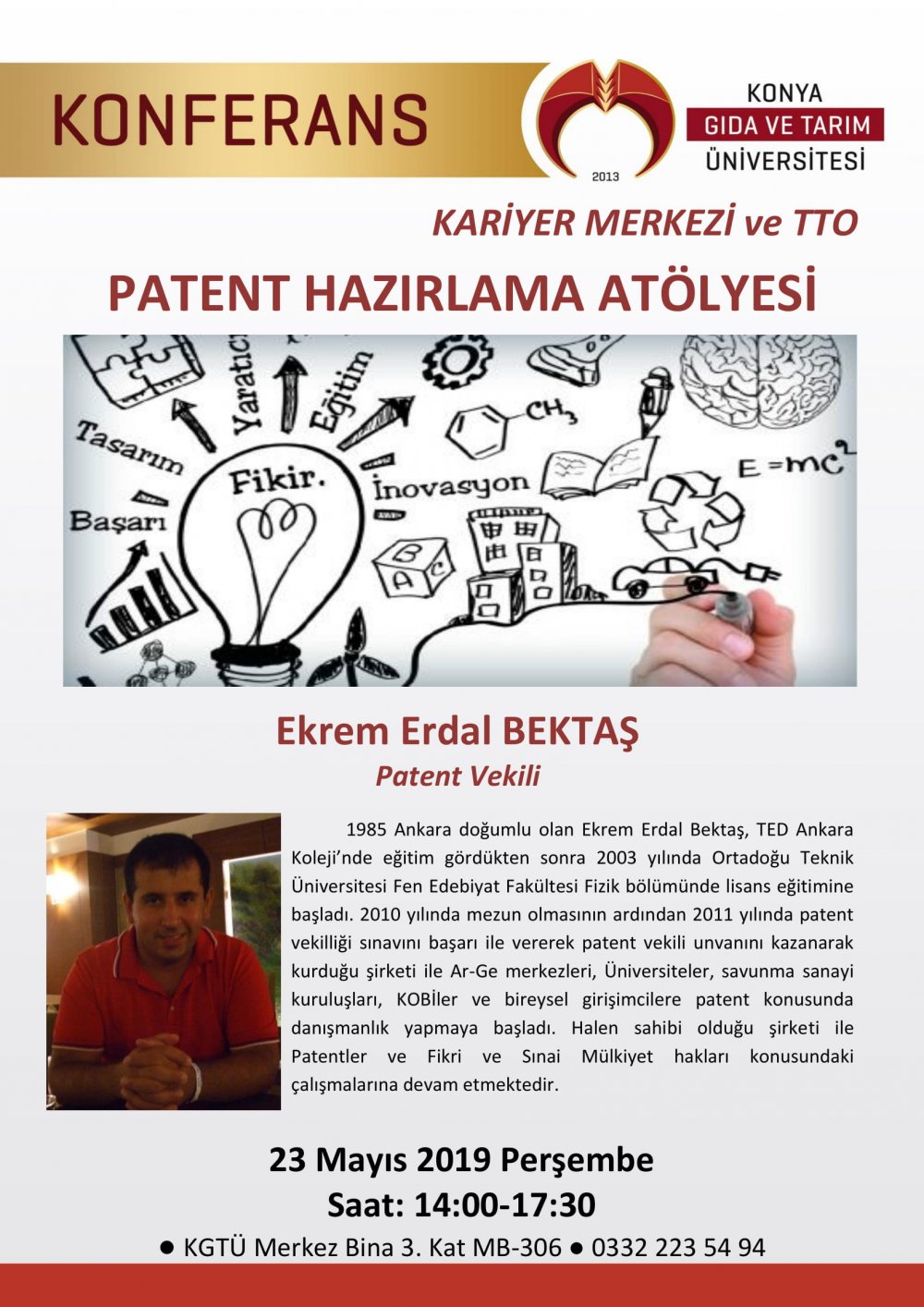 Patent Hazırlama At&ouml;lyesi / 23 Mayıs 2019 Perşembe 14:00-17:00