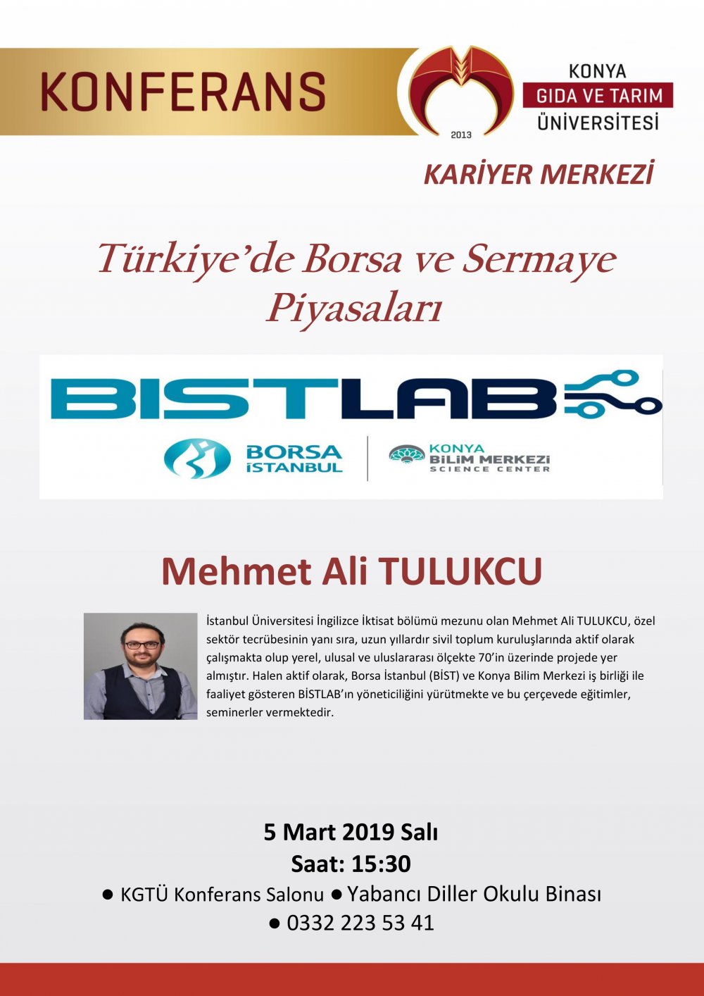 T&uuml;rkiye&rsquo;de Borsa ve Sermaye Piyasaları Semineri / 5 Mart 2019 15:30