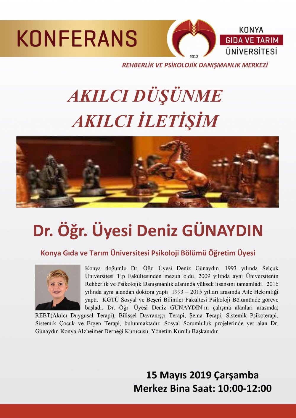 Konferans - Akılcı D&uuml;ş&uuml;nme, Akılcı İletişim / 15 Mayıs 2019 &Ccedil;arşamba 10:00