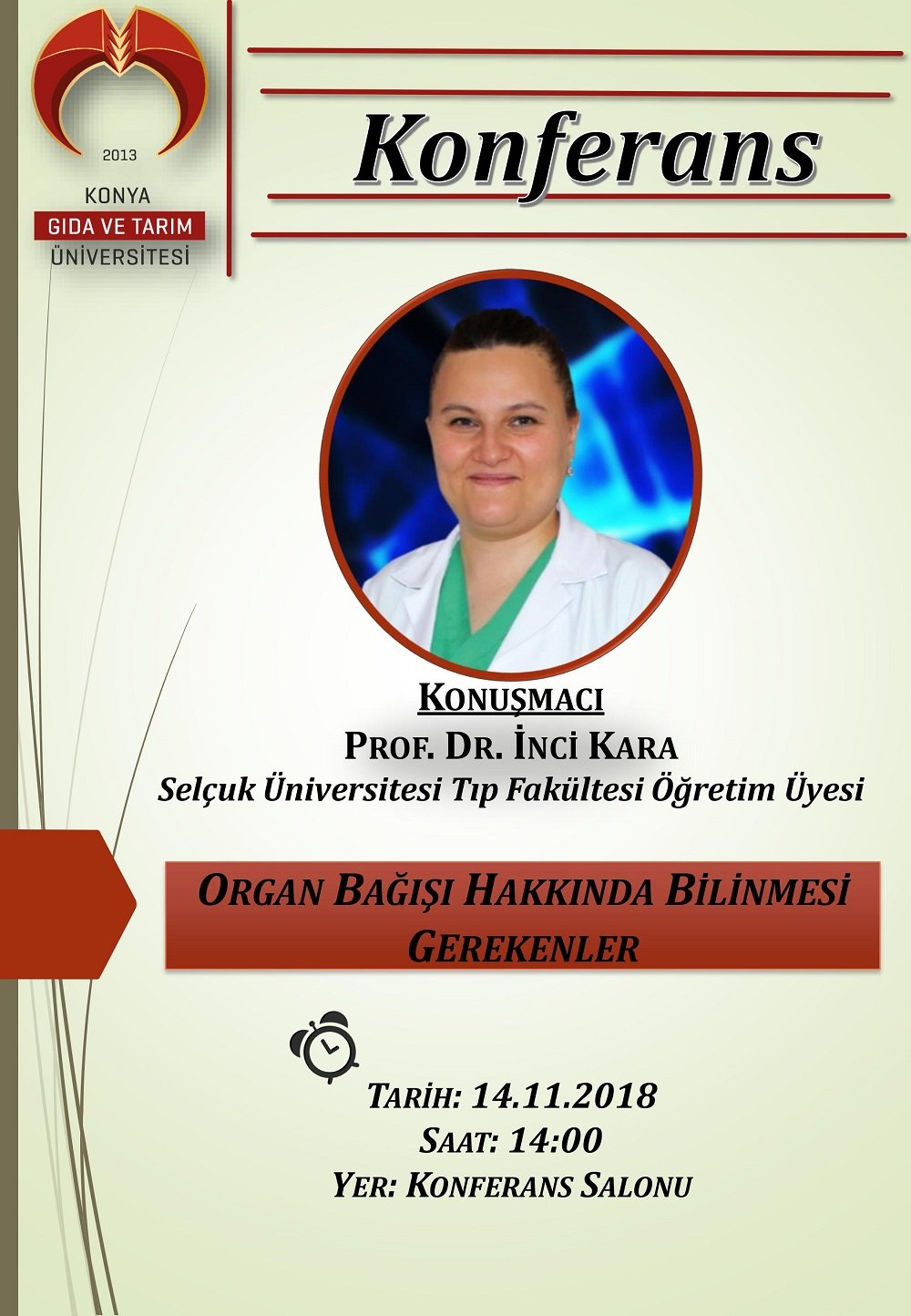 Konferans &ndash; Organ Bağışı Hakkında Bilinmesi Gerekenler / 14 Kasım &Ccedil;arşamba 14:00