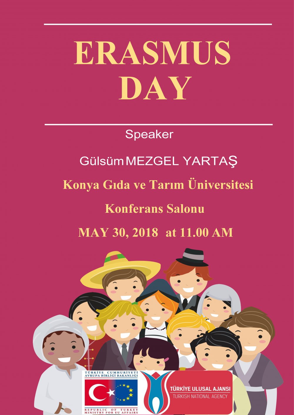 Erasmus+ &Ouml;ğrenci &Ouml;ğrenim ve Staj Hareketliliği/ 30 Mayıs &Ccedil;arşamba 11:00