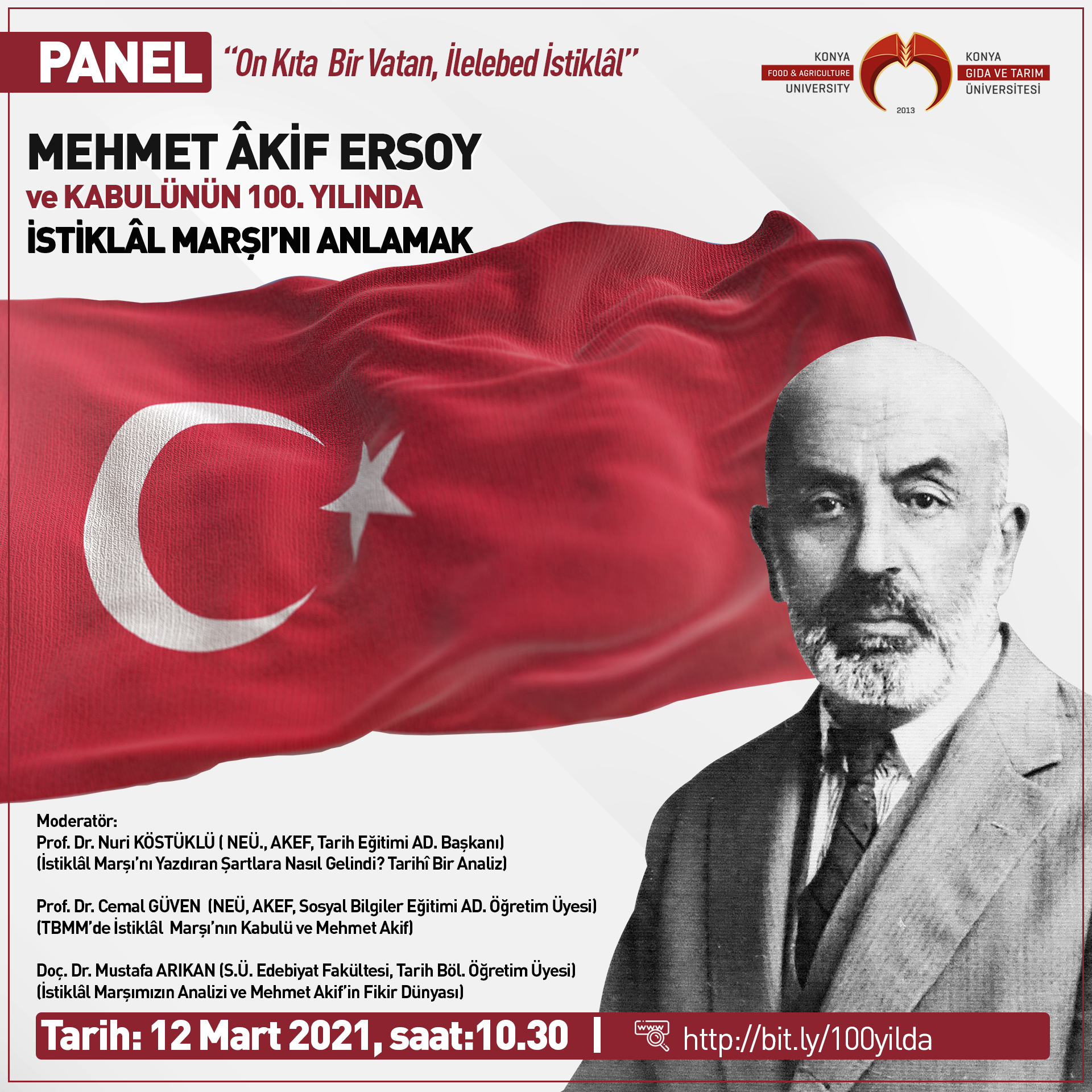 Mehmet &Acirc;kif Ersoy ve Kabul&uuml;n&uuml;n 100. Yılında İstikl&acirc;l Marşı&rsquo;nı Anlamak