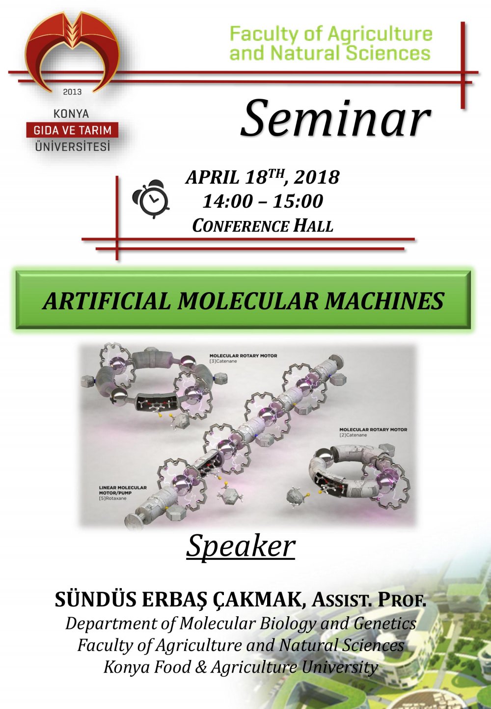 Seminer - Artificial Molecular Machines / 18 Nisan &Ccedil;arşamba 14:00