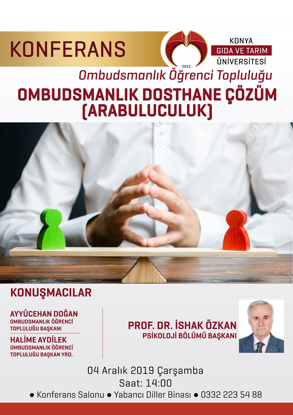 Konferans - Ombudsmanlık Dosthane &Ccedil;&ouml;z&uuml;m (Arabuluculuk) / 4 Aralık 2019 &Ccedil;arşamba Saat 14:00