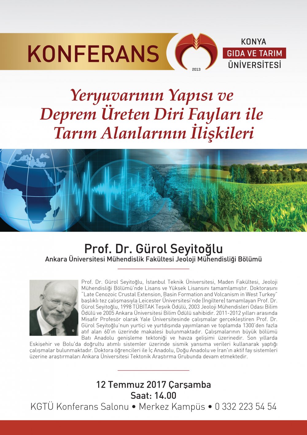 Yeryuvarının Yapısı ve Deprem &Uuml;reten Diri Fayları ile Tarım Alanlarının İlişkileri - Prof. Dr. G&uuml;rol Seyitoğlu