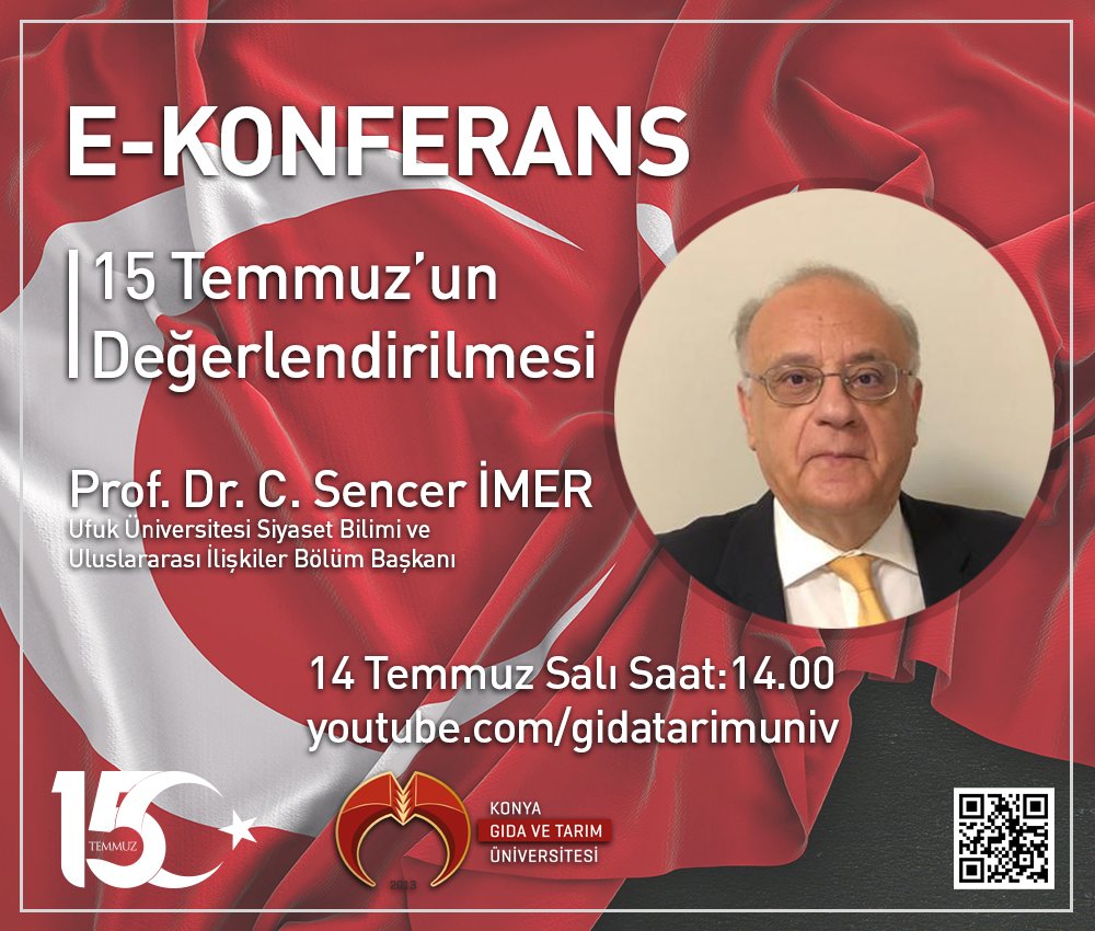 E-Konferans &ndash; 15 Temmuz'un Değerlendirilmesi / 14 Temmuz Salı Saat 14:00