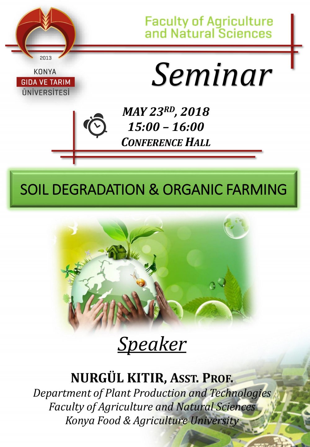 Seminer - Soil Degradation & Organic Farming / 23 Mayıs &Ccedil;arşamba 15:00