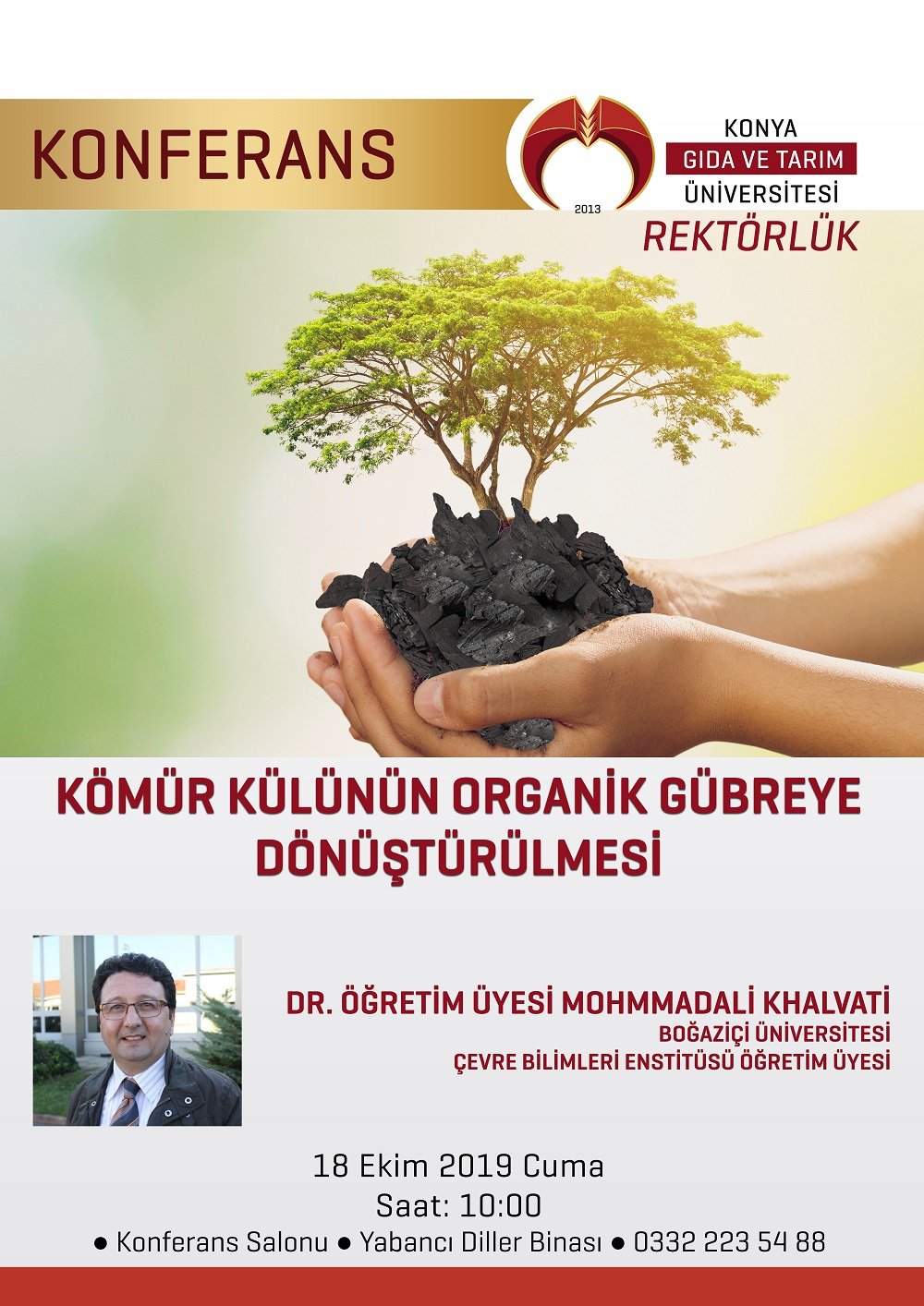 Konferans - K&ouml;m&uuml;r K&uuml;l&uuml;n&uuml;n Organik G&uuml;breye D&ouml;n&uuml;şt&uuml;r&uuml;lmesi / 18 Ekim 2019 Cuma Saat: 10:00