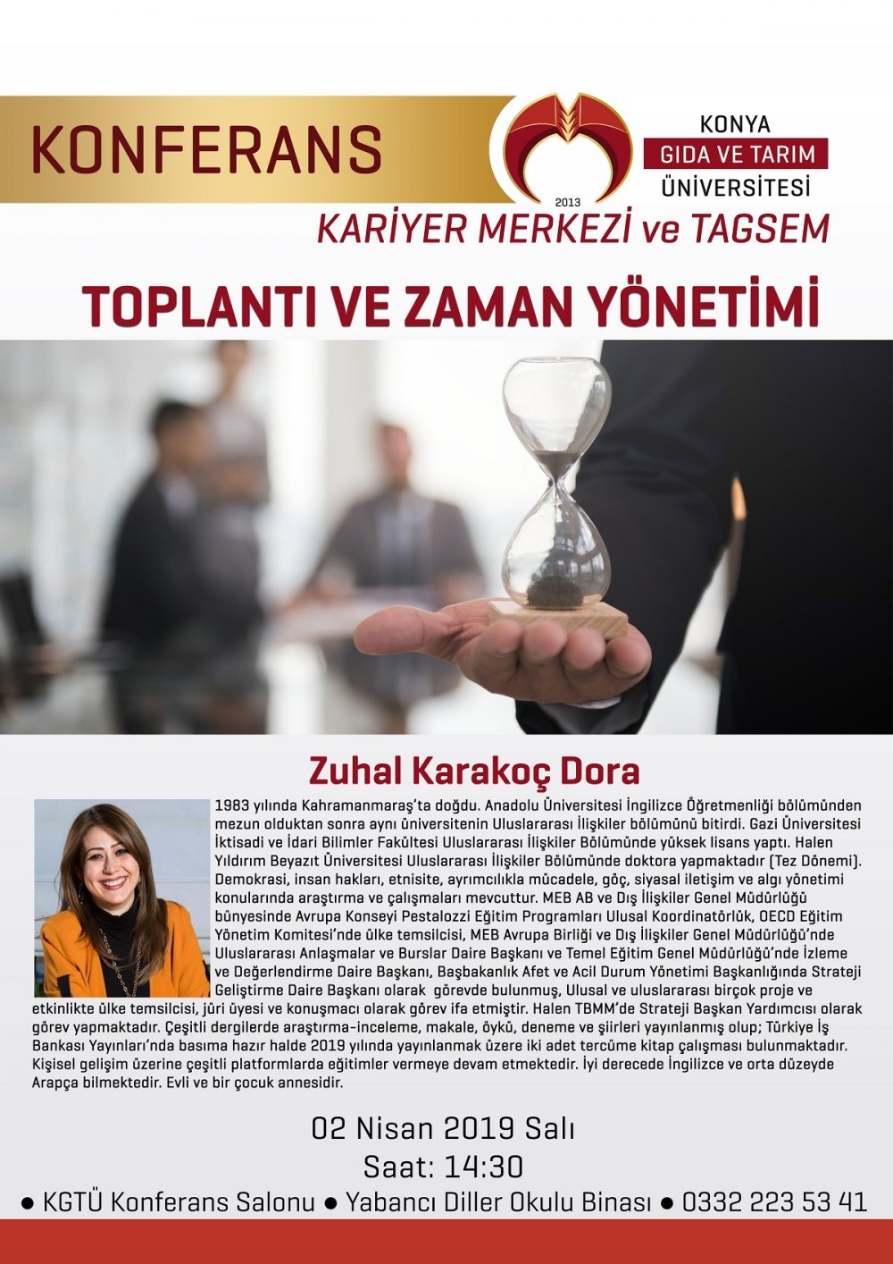 Konferans - Toplantı ve Zaman Y&ouml;netimi / 2 Nisan 2019 Salı 14:30