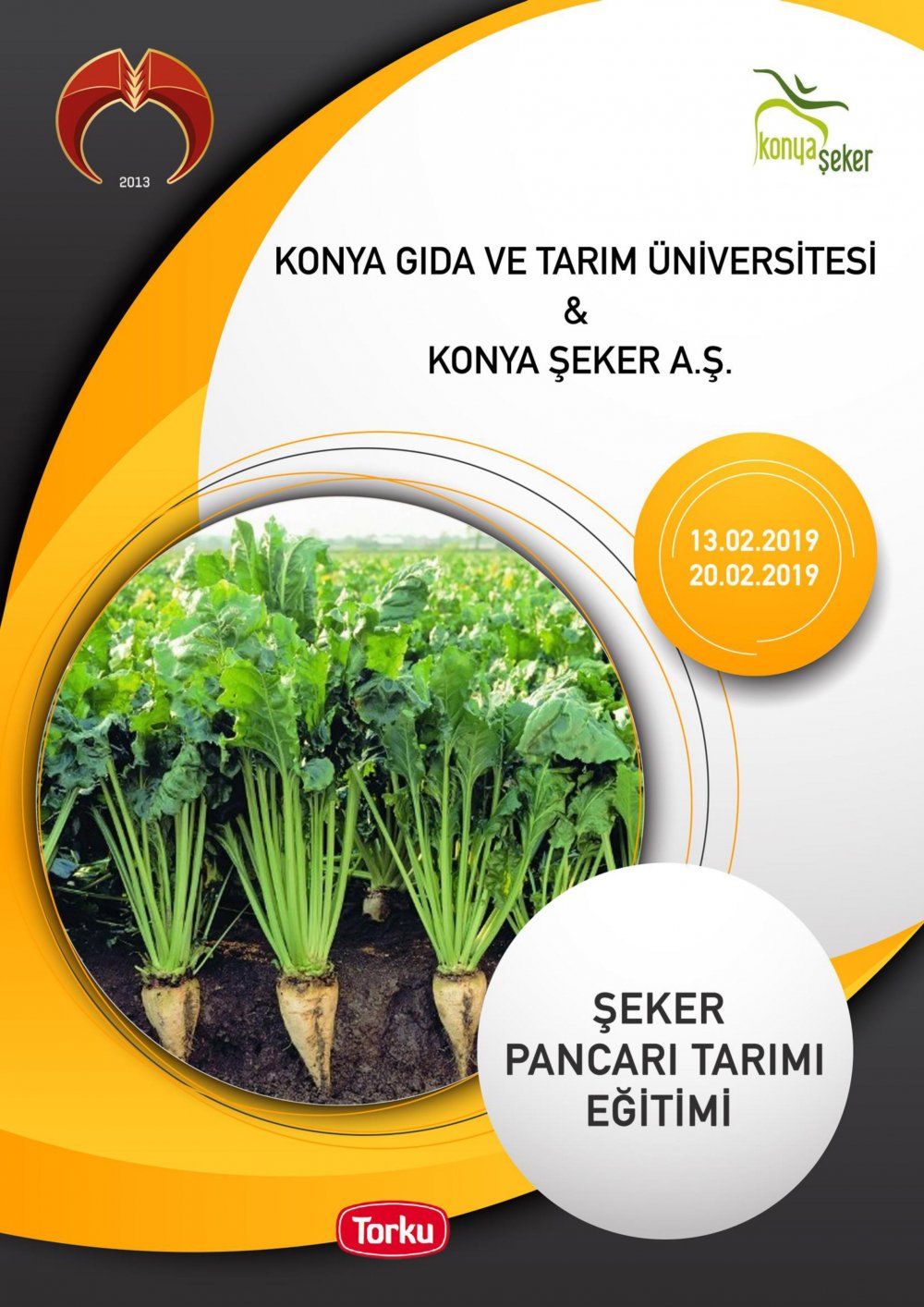 Şeker Pancarı Tarımı Eğitimi &ndash; 13 Şubat 2019 / 20 Şubat 2019