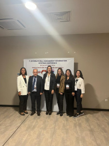 11. Uluslararası Yönetim Bilişim Sistemleri Konferansı Üniversitemiz Ev Sahipliğinde Gerçekleştirildi