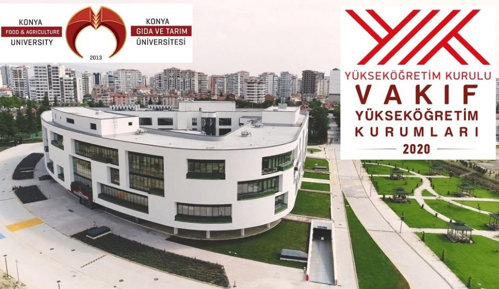 Konya Gıda ve Tarım Üniversitesi Ülkemizdeki Vakıf Üniversitelerinin Değerlendirildiği “YÖK Vakıf Yükseköğretim Kurumları 2020 Raporunda” Eğitim-Öğretim Kalitesi ve Öğrenci Merkezlilik Alanlarında En Üst Basamakta Yer Aldı